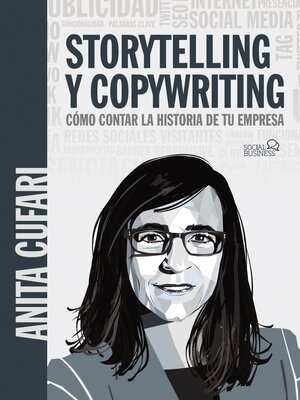 cover image of Storytelling y copywriting. Cómo contar la historia de tu empresa
